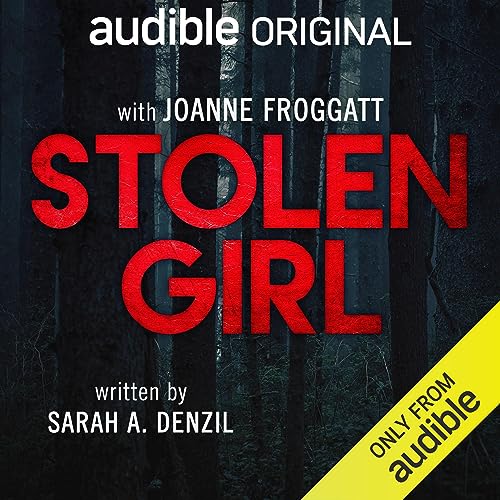 Stolen Girl Audiobook By Sarah A. Denzil cover art