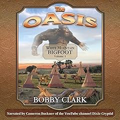 The Oasis Audiolibro Por Bobby Clark III arte de portada