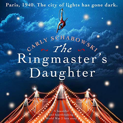 The Ringmaster's Daughter Audiolibro Por Carly Schabowski arte de portada