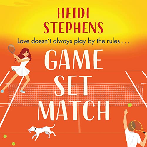Game, Set, Match Audiolibro Por Heidi Stephens arte de portada