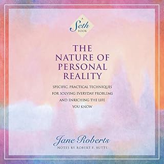 The Nature of Personal Reality Audiobook By Jane Roberts cover art