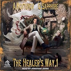 The Healer's Way Audiolibro Por Oleg Sapphire, Alexey Kovtunov, Jennifer E. Sunseri - translator arte de portada