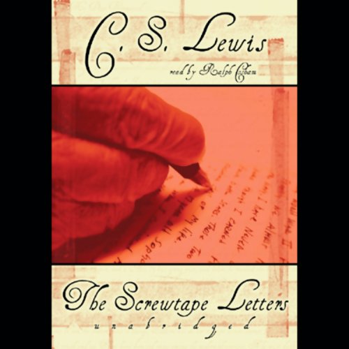 The Screwtape Letters Audiobook By C. S. Lewis cover art