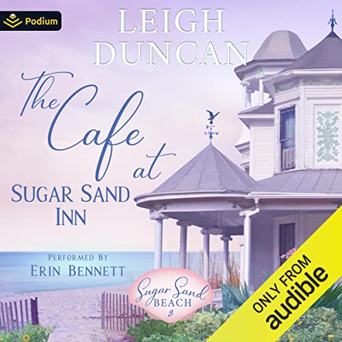 The Caf&eacute; at Sugar Sand Inn Audiolibro Por Leigh Duncan arte de portada