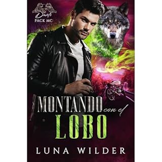 Montando Con El Lobo Audiolibro Por Luna Wilder arte de portada