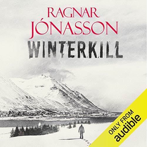 Winterkill Audiolibro Por Ragnar J&oacute;nasson arte de portada