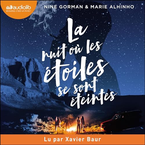 Couverture de La nuit o&ugrave; les &eacute;toiles se sont &eacute;teintes