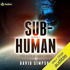 Sub-Human Audiobook By David Simpson cover art