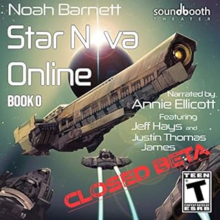 Star Nova Online: Book 0 - Closed Beta Audiobook By Noah Barnett cover art