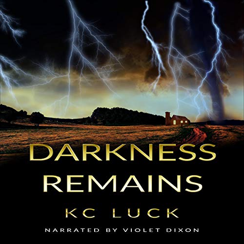 Darkness Remains Audiolibro Por KC Luck arte de portada