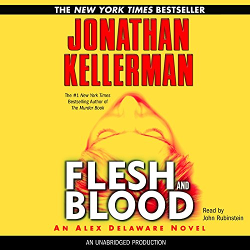 Flesh and Blood Audiobook By Jonathan Kellerman cover art