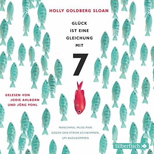 Gl&uuml;ck ist eine Gleichung mit 7 Audiolibro Por Holly Goldberg Sloan arte de portada