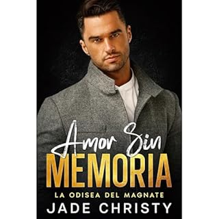 Amor Sin Memoria Audiolibro Por Jade Christy arte de portada