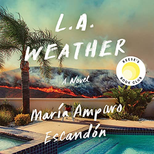 L.A. Weather Audiobook By Mar&iacute;a Amparo Escand&oacute;n cover art