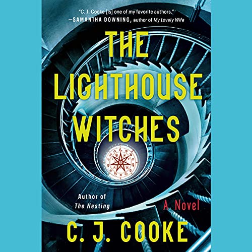 The Lighthouse Witches Audiobook By C. J. Cooke cover art