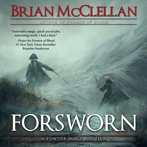 Forsworn: A Powder Mage Novella Audiolibro Por Brian McClellan arte de portada