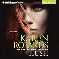 Hush Audiolibro Por Karen Robards arte de portada