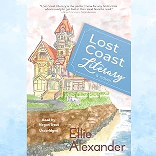 Lost Coast Literary Audiobook By Ellie Alexander cover art