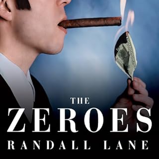 The Zeroes Audiolibro Por Randall Lane arte de portada