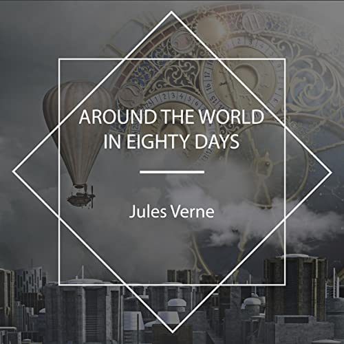 Around the World in Eighty Days Audiobook By Jules Verne cover art