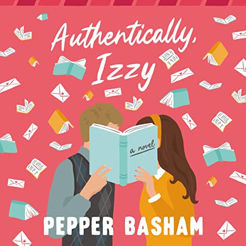 Authentically, Izzy Audiolibro Por Pepper Basham arte de portada