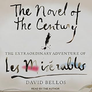 The Novel of the Century Audiolibro Por David Bellos arte de portada