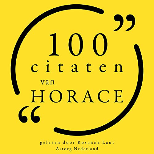 100 citaten van Horace Audiolibro Por Horace arte de portada