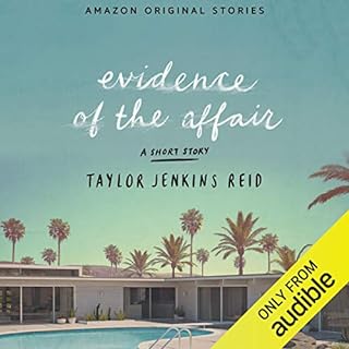 Evidence of the Affair Audiobook By Taylor Jenkins Reid cover art