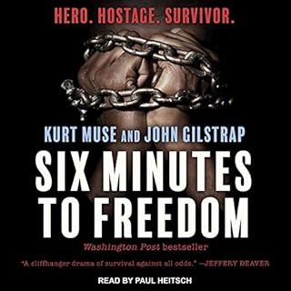 Six Minutes to Freedom Audiolibro Por Kurt Muse, John Gilstrap arte de portada