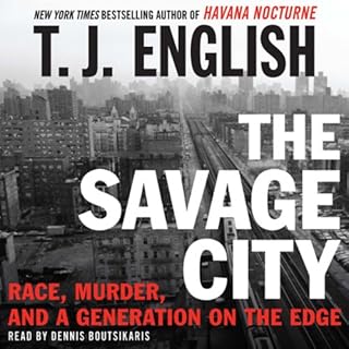 The Savage City Audiolibro Por T. J. English arte de portada