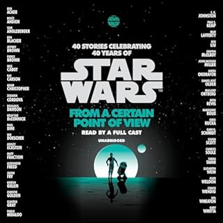 From a Certain Point of View (Star Wars) Audiolibro Por Ren&eacute;e Ahdieh, Meg Cabot, Pierce Brown, Nnedi Okorafor, Sabaa T