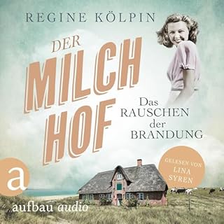 Der Milchhof - Das Rauschen der Brandung Titelbild