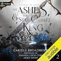 Diseño de la portada del título The Ashes and the Star-Cursed King