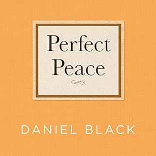 Perfect Peace Audiobook By Daniel Black cover art