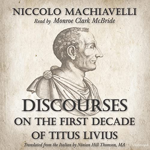 Discourses on the First Decade of Titus Livius Audiolibro Por Niccolo Machiavelli arte de portada