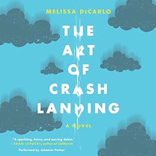 The Art of Crash Landing Audiolibro Por Melissa DeCarlo arte de portada