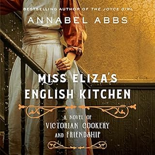 Miss Eliza's English Kitchen Audiolibro Por Annabel Abbs arte de portada