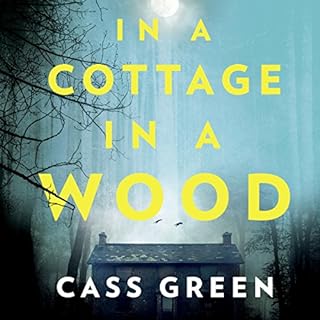 In a Cottage in a Wood Audiolibro Por Cass Green arte de portada