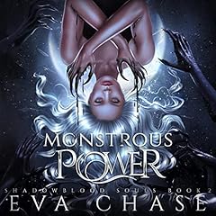 Monstrous Power Audiolibro Por Eva Chase arte de portada