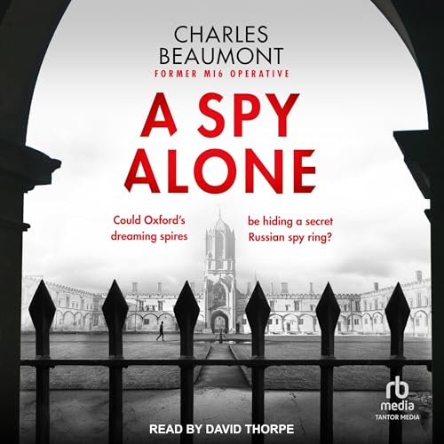 A Spy Alone Audiobook By Charles Beaumont cover art