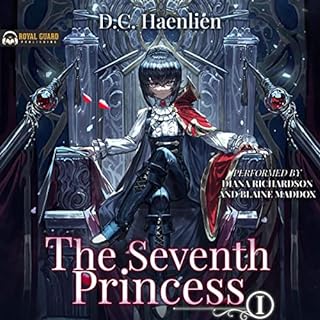 The Seventh Princess Audiobook By D.C. Haenlien cover art