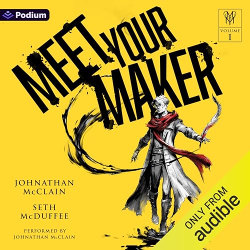 Meet Your Maker: An Epic Fantasy LitRPG Audiolibro Por Seth McDuffee, Johnathan McClain arte de portada