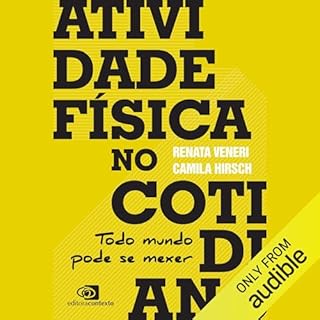 Atividade F&iacute;sica no Cotidiano Audiolivro Por Camila Hirsch, Renata Veneri capa