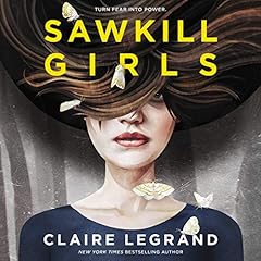 Sawkill Girls Audiolibro Por Claire Legrand arte de portada