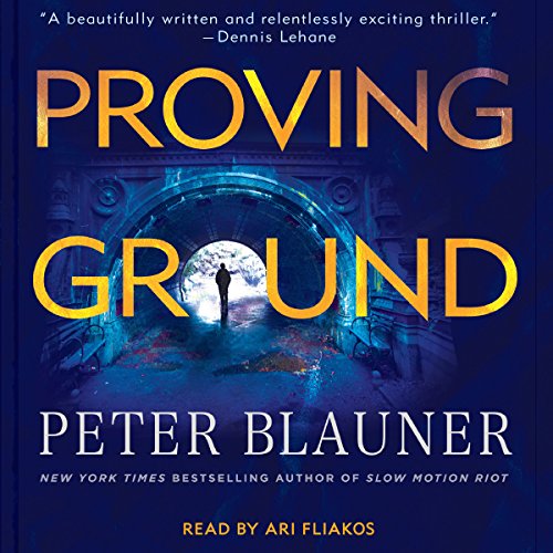 Proving Ground Audiobook By Peter Blauner cover art