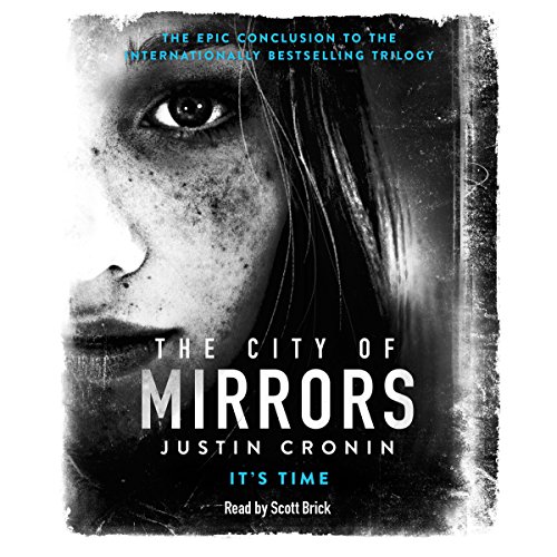 The City of Mirrors Audiobook By Justin Cronin cover art