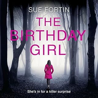The Birthday Girl Audiobook By Sue Fortin cover art