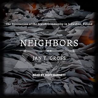 Neighbors Audiolibro Por Jan T. Gross arte de portada