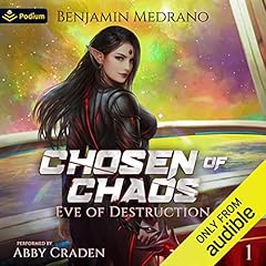 Chosen of Chaos Audiolibro Por Benjamin Medrano arte de portada