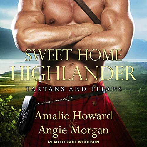 Sweet Home Highlander Audiolibro Por Amalie Howard, Angie Morgan arte de portada